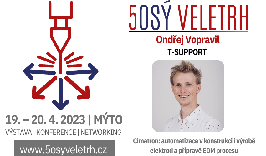 5-Achs-Messe und Vortrag von technology-support: Cimatron und Automatisierung 5-Achs-Messe und Vortrag von technology-support: Cimatron und Automatisierung